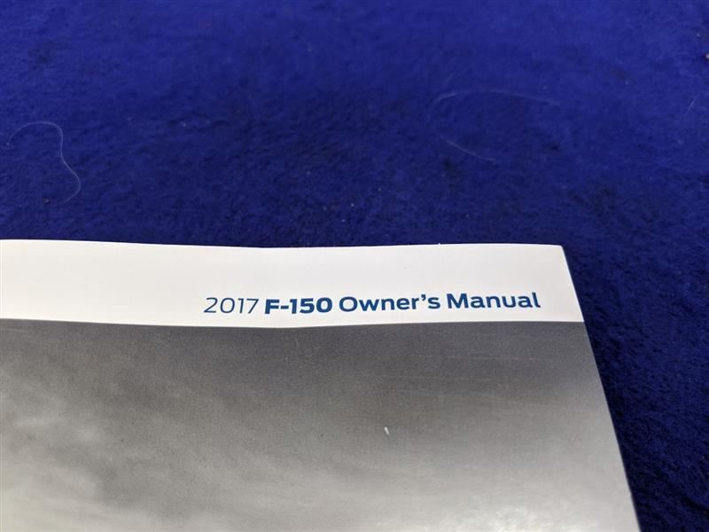 2017 Ford F150 Pickup Truck Owners Manual Service Guide Booklet OEM - The Parts Farm